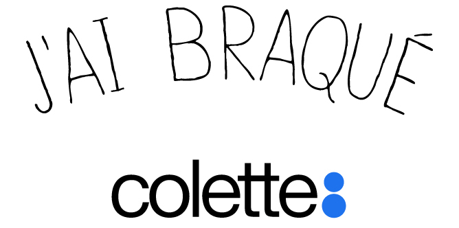 logo - "J'ai braqué Colette", l'histoire d'un buzz éclair